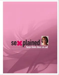 The Sexplained Column, Better Health Magazine, The Nation Publishing Company, Bridgetown, Barbados